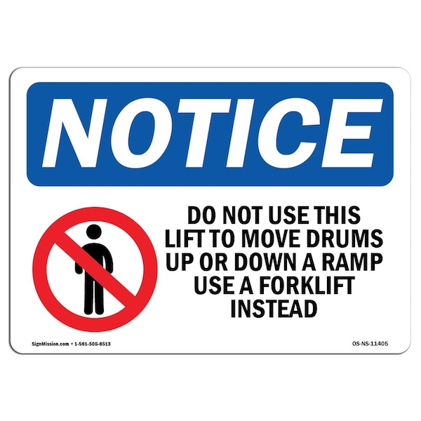OSHA Notice Sign, 3.5" Height, Do Not Use This Lift To Move Sign With Symbol, Landscape, 10PK
